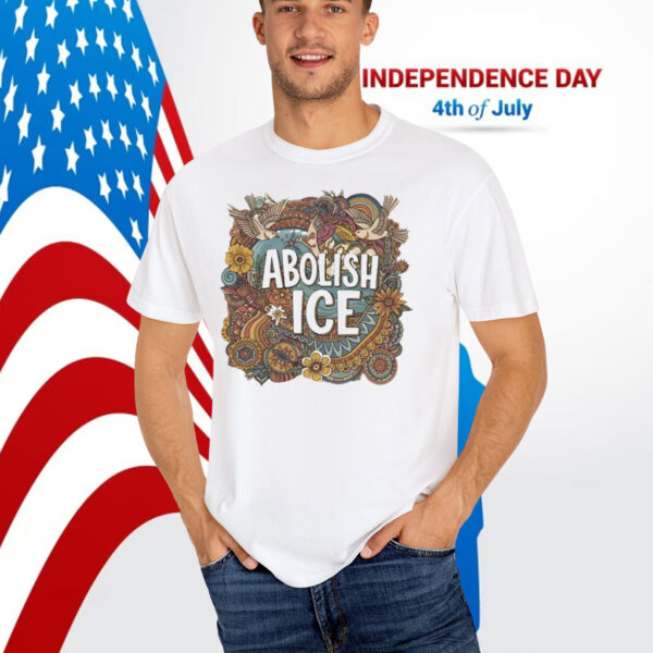 Abolish Ice Hippie Floral T-Shirt