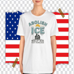 Abolish Ice Melt ICE Not Families T-Shirt