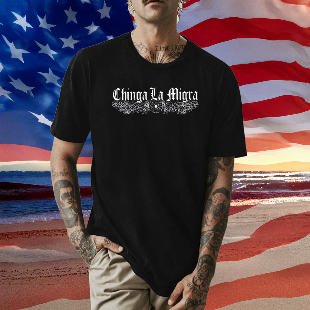 Anti ICE Chinga La Migra Shirt