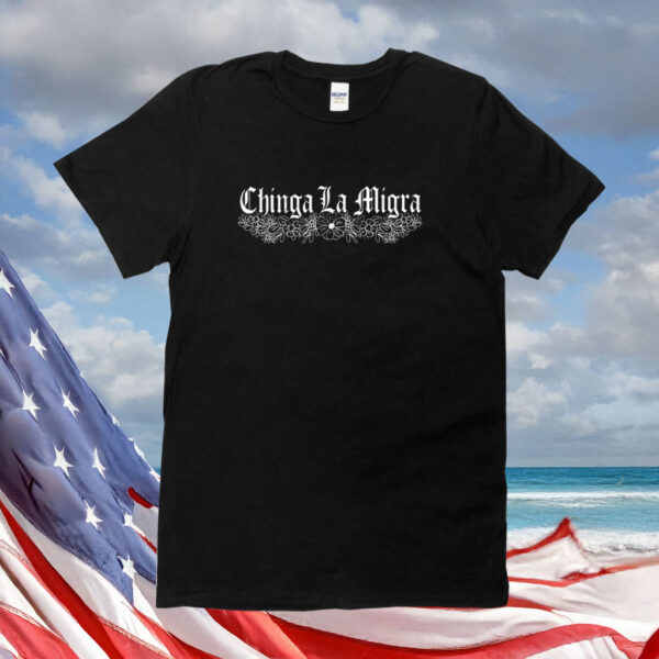 Anti ICE Chinga La Migra Shirt