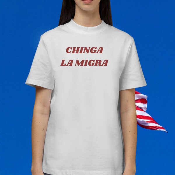Chinga La Migra Anti ICE Shirt