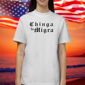 Chinga La Migra Anti ICE Unisex T-Shirt