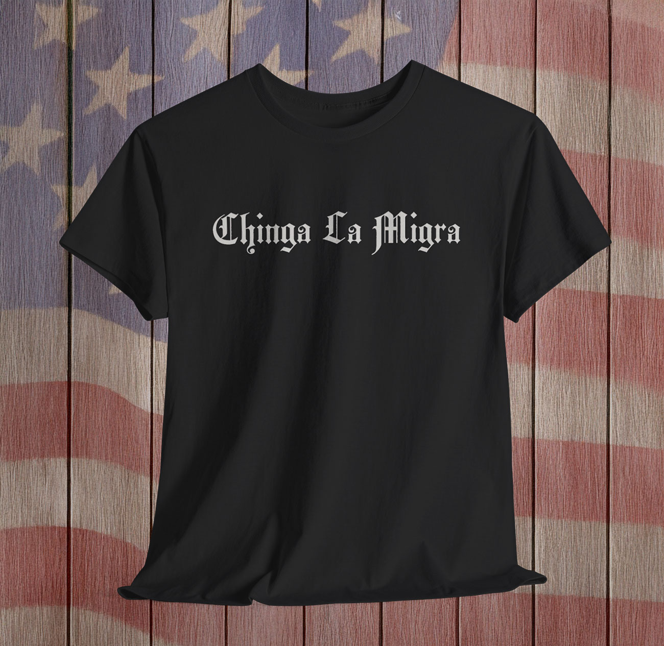 Chinga La Migra Classic T-Shirt