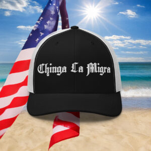 Chinga La Migra Fuck Ice Trucker Hat