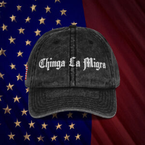 Chinga La Migra Fuck Ice Vintage Cap