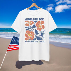 Floral Abolish ICE Human is Illegal Shirt