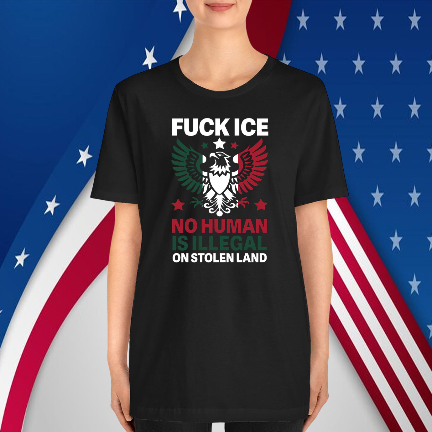 Fuck ICE No Human Is Illegal On Stolen Land T-Shirts