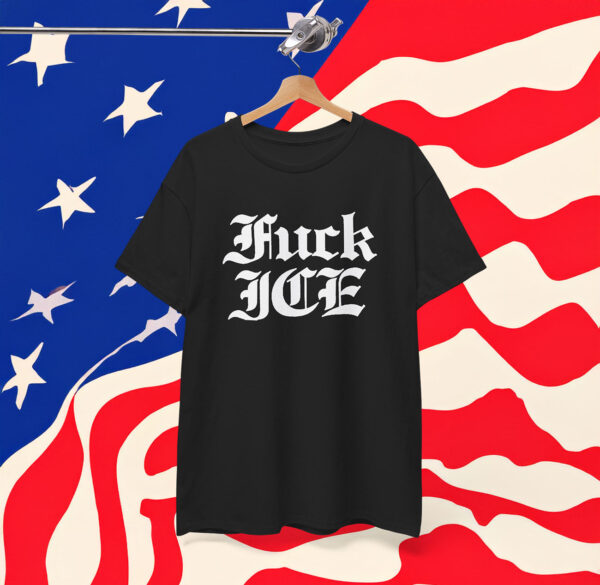 Fuck ICE Shirt