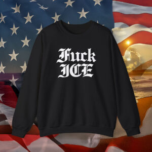 Fuck ICE Sweatshirt