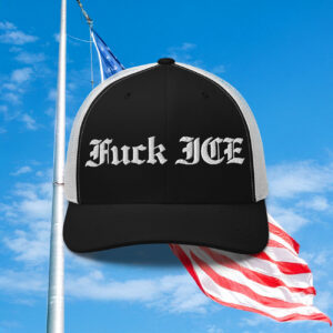 Fuck ICE Trucker Hat
