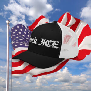 Fuck ICE Trucker Hat