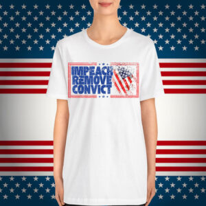 IMPEACH REMOVE CONVICT NO KINGS IN AMERICA VINTAGE Shirt