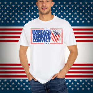IMPEACH REMOVE CONVICT NO KINGS IN AMERICA VINTAGE Shirt