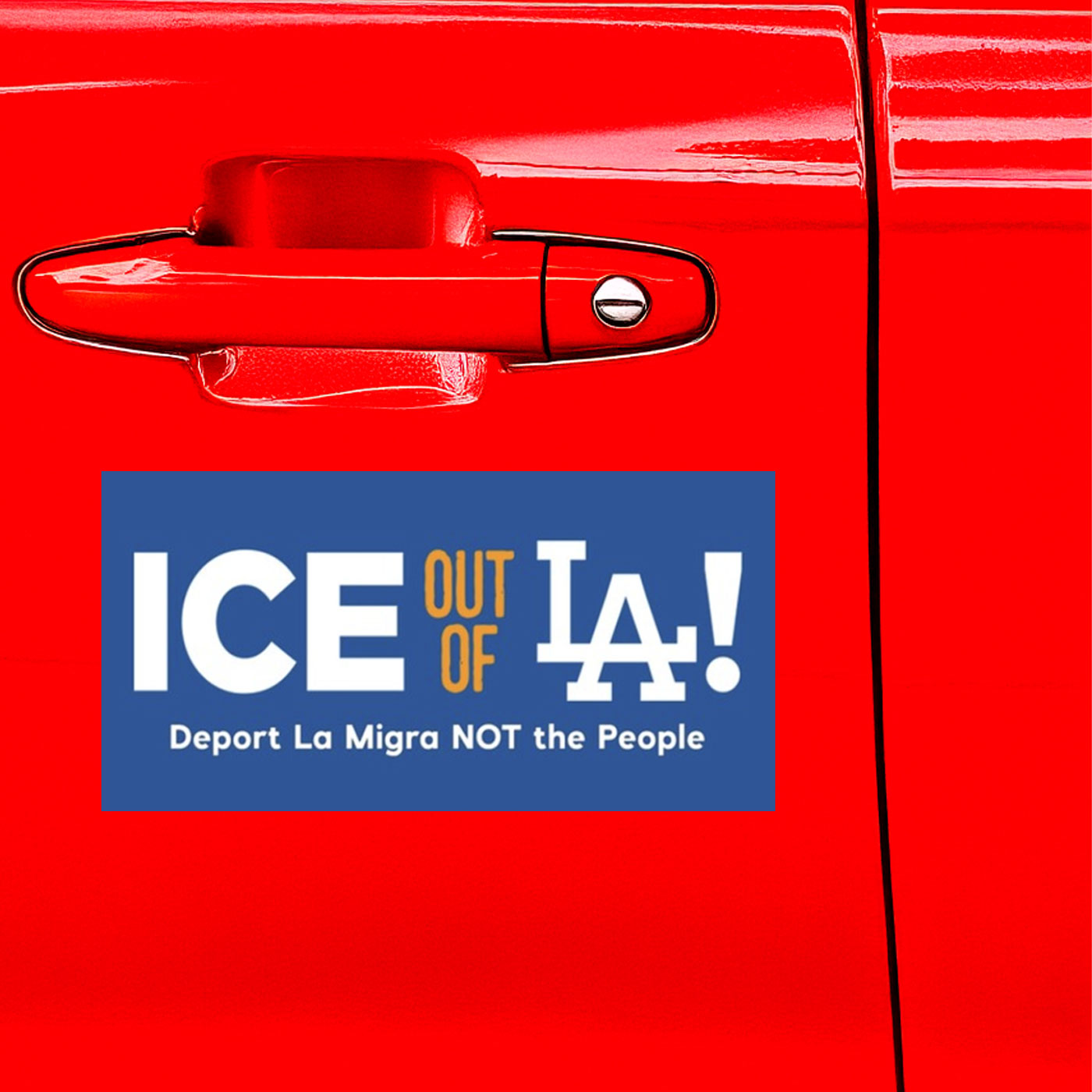 Ice Out Of La Deport La Migra Not The People Bumper Stickers