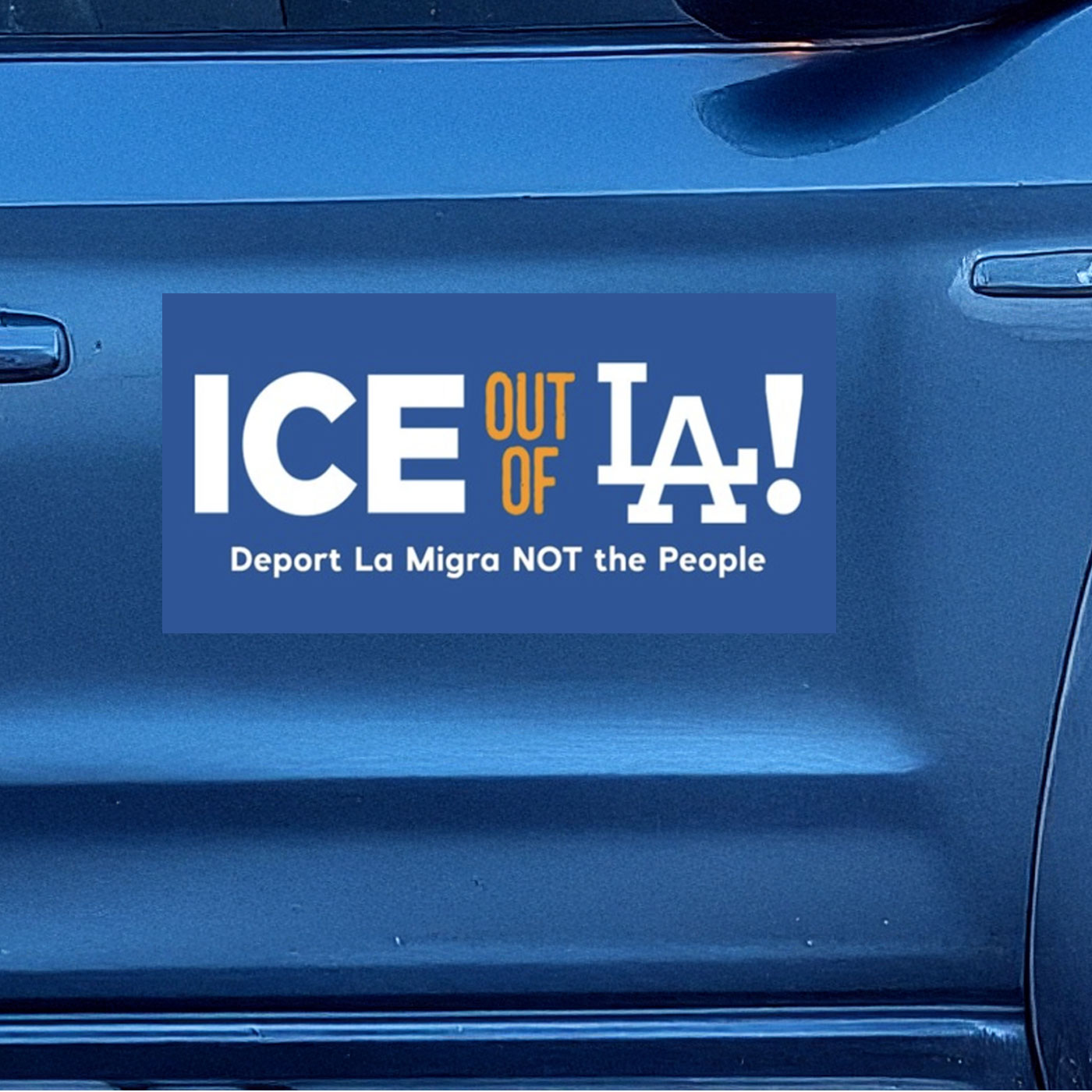 Ice Out Of La Deport La Migra Not The People Car Magnet