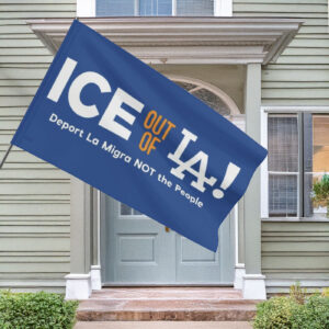 Ice Out Of La Deport La Migra Not The People Fla