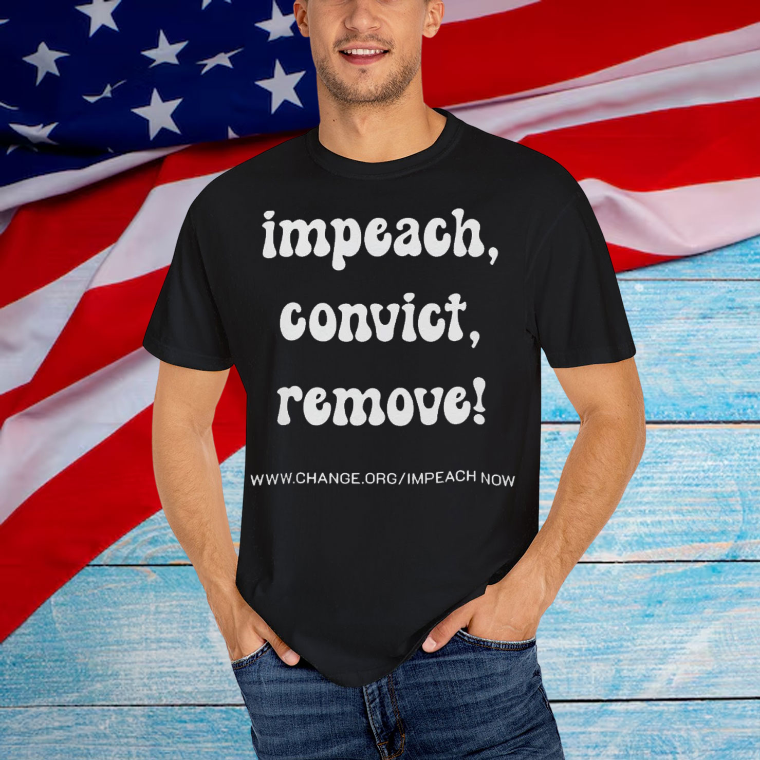 Impeach Convict Remove Activist Shirt