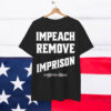 Impeach Remove Imprison Trump Cabinet Shirt
