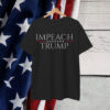 Impeach Trump Political Fascism Anti Trump Shirt