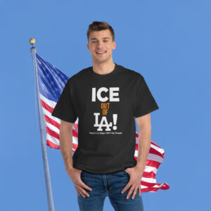 Mens Ice Out Of La Deport La Migra Not The People Shirt