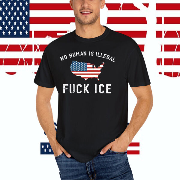 No Human Is Illegal Fuck Ice America Flag T-Shirt