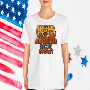 People Over Borders Abolish ICE! T-Shirt