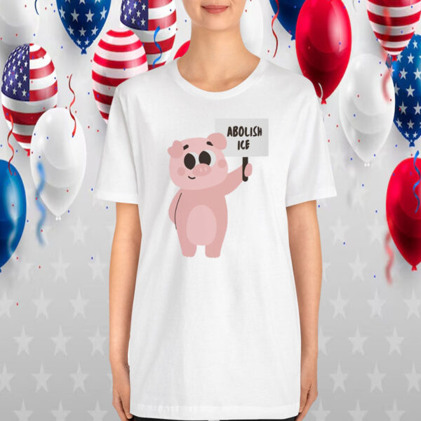 Pig Abolish Ice T-Shirt
