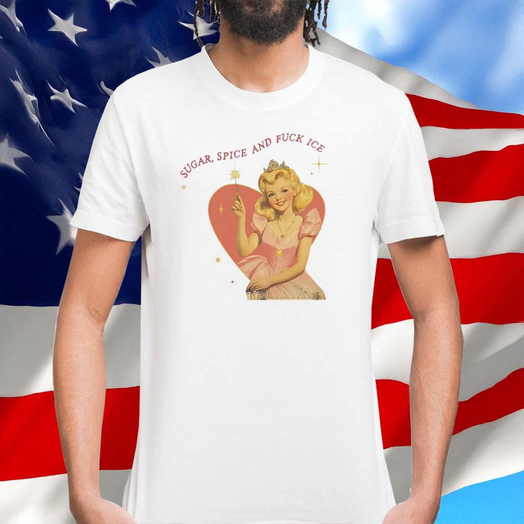 Sugar Spice and Fuck ICE Vintage T-Shirt