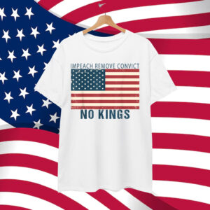 Vintage Impeach Remove Convict No Kings Flag America Shirt