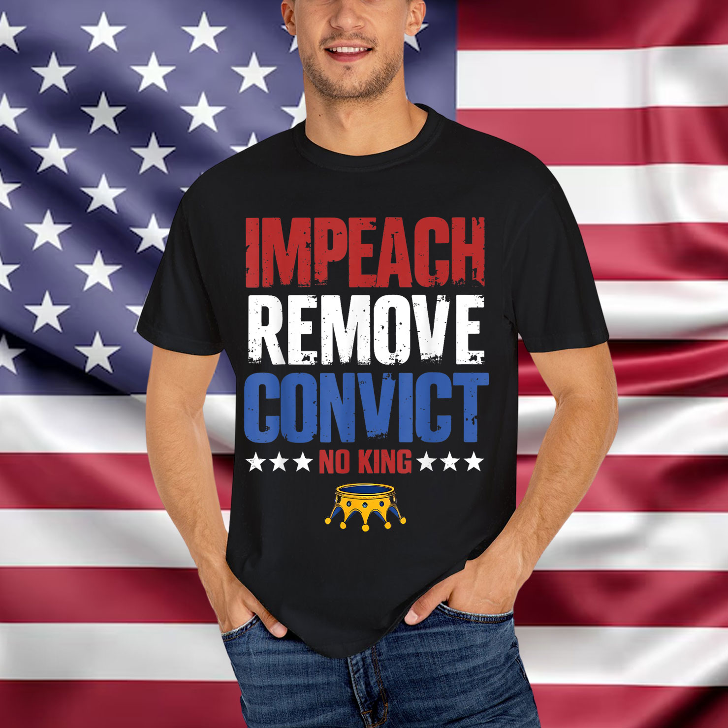 Vintage Impeach Remove Convict No Kings Since 1776 Protest Shirt
