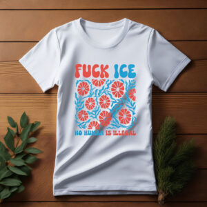 Fuck ICE No Human Is Illegal Floral Shirt