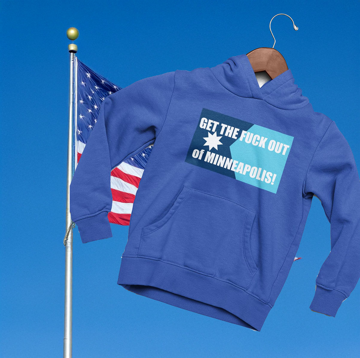 Get the Fuck Out of Minneapolis Hoodie