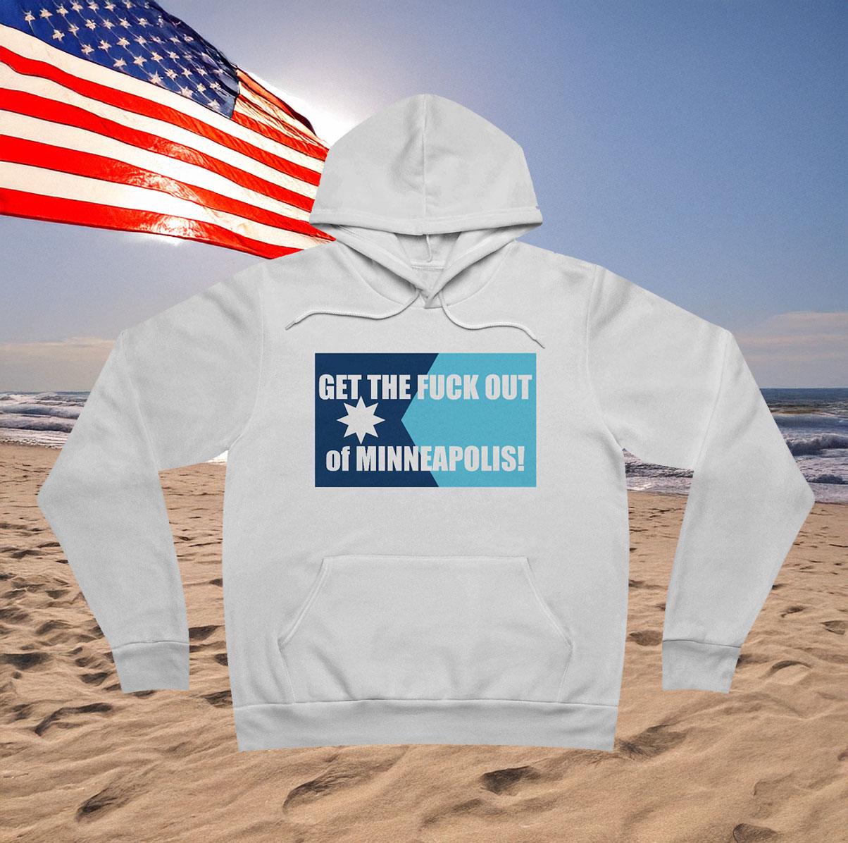 Get the Fuck Out of Minneapolis Hoodie